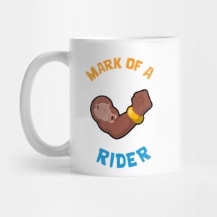 Mark of A Rider Mug